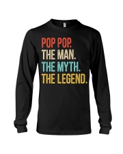 Pop Pop The Man The Myth The Legend Long Sleeve Tee tile