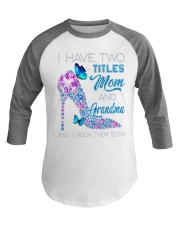 I Have Two Titles Mom And Mimi Baseball Tee tile