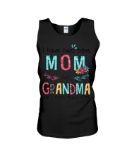 I Have Two Titles Mom And Grandma Unisex Tank tile