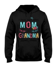 I Have Two Titles Mom And Grandma Hooded Sweatshirt tile