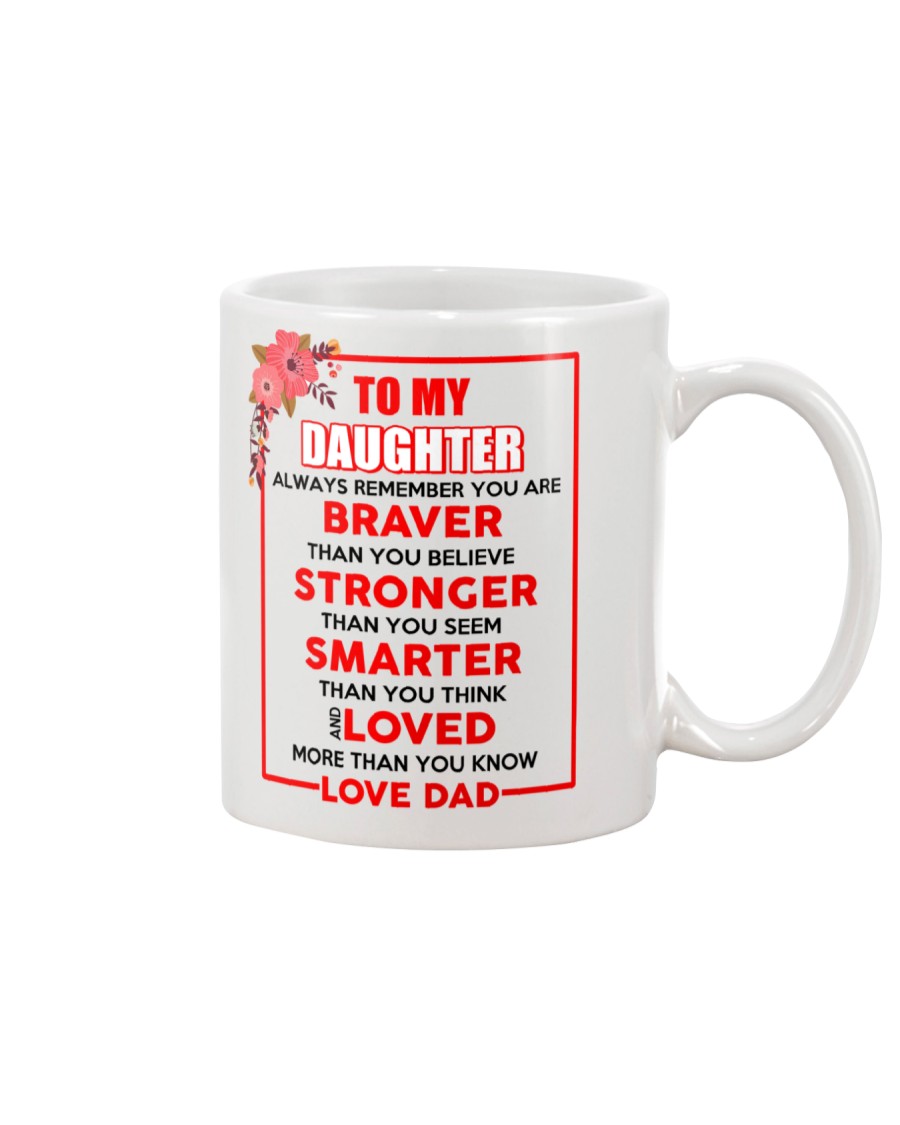 To My Daughter Mug
