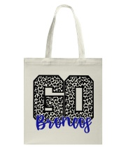 Go Broncos Tote Bag tile