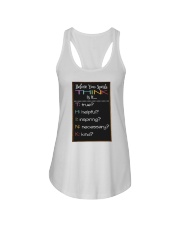 Before you speak think is it Ladies Flowy Tank tile