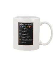 Before you speak think is it Mug tile