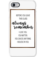 Before you leave this class Phone Case tile