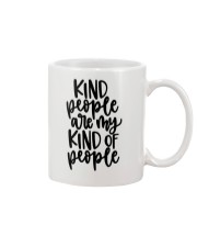 Kind people are my kind of people Mug tile