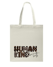Human Kind be both Tote Bag tile