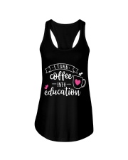 I turn coffee into education Ladies Flowy Tank tile