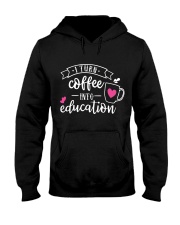 I turn coffee into education Hooded Sweatshirt tile