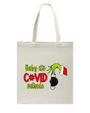 Baby it's Covid outside 2 Tote Bag tile