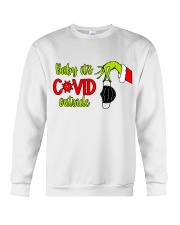 Baby it's Covid outside 2 Crewneck Sweatshirt tile