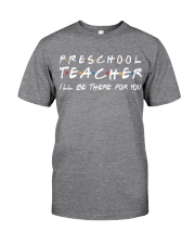 Preschool Teacher Classic T-Shirt front