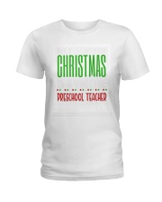 Preschool Teacher - Christmas Ladies T-Shirt tile