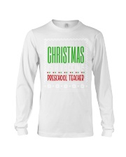Preschool Teacher - Christmas Long Sleeve Tee tile
