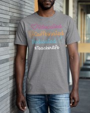 Educated Caffeinated and Dedicated Teacher Classic T-Shirt apparel-classic-tshirt-lifestyle-front-40