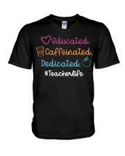 Educated Caffeinated and Dedicated Teacher V-Neck T-Shirt tile