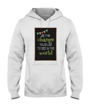 Be the change Hooded Sweatshirt tile