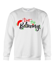 Don't stop believing Crewneck Sweatshirt tile
