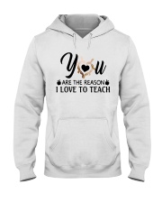 You are the reason Hooded Sweatshirt tile