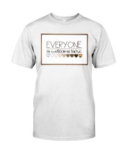Welcome everyone Classic T-Shirt thumbnail