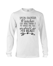 If You Think My Hands SPED Special Education Long Sleeve Tee tile