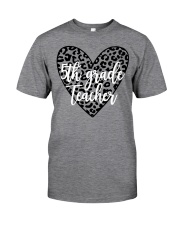 5th Grade Teacher Classic T-Shirt front