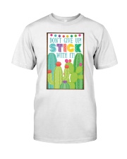 Dont give up Classic T-Shirt tile