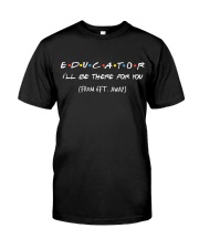 Educator Classic T-Shirt front