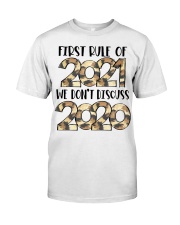 First rule of 2021 Classic T-Shirt tile