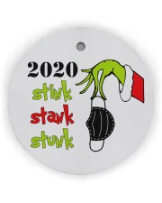 2020 - Christmas - Stink - Stank - Stunk Ornament Circle ornament - single (wood) front