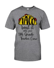 5th Grade Teacher Classic T-Shirt front