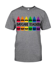Daycare Teacher Classic T-Shirt front
