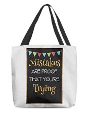 Mistakes are proof that youre trying All-Over Tote tile
