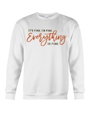 Everything is fine Crewneck Sweatshirt tile