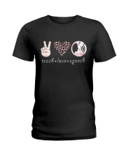 Teach - Love - Speech Ladies T-Shirt tile