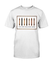 You Are Welcome Here Classic T-Shirt thumbnail