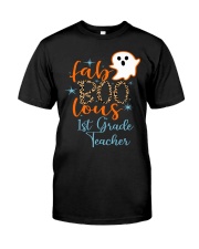 1st Grade Teacher Classic T-Shirt front