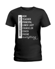 Mom Teacher Principal Lunch Lady Coach Everything Ladies T-Shirt tile