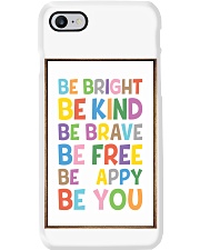 Be Bright - Be Kind - Be Brave Phone Case tile