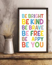 Be Bright - Be Kind - Be Brave 11x17 Poster lifestyle-poster-3
