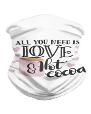 All you need is love and hot cocoa Neck Gaiter tile