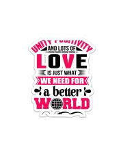 Unity positivity and lots of love Sticker tile