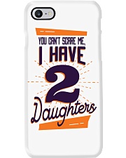 You cant scare me I have 2 daughters Phone Case tile