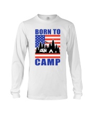 Born To Camp Long Sleeve Tee thumbnail
