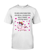 You Are A Great Great Mom Classic T-Shirt thumbnail