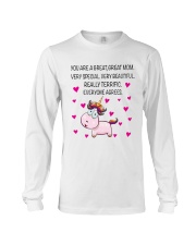 You Are A Great Great Mom Long Sleeve Tee thumbnail