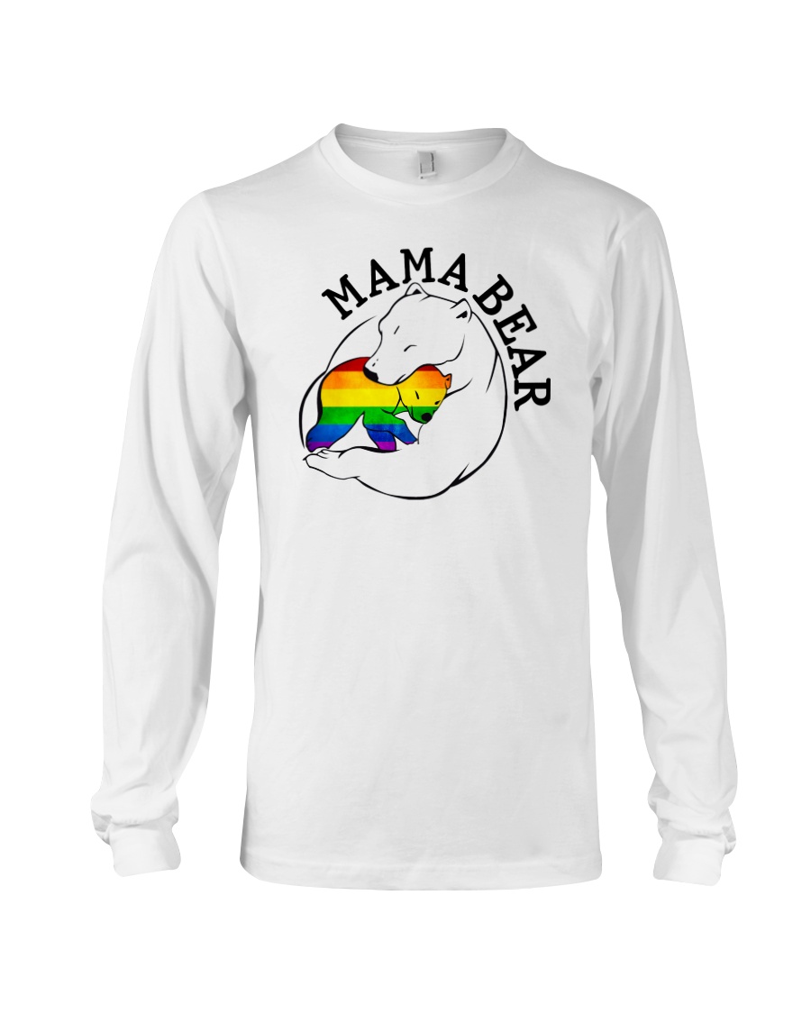 Mama Bear - Gay Shirt Long Sleeve Tee