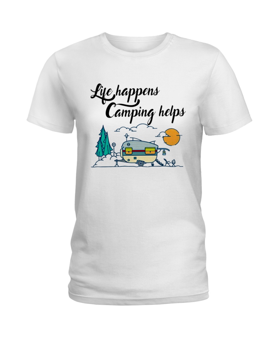 Life Happens Camping Helps Ladies T-Shirt