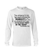 The Craziest Monkey In The Troop Long Sleeve Tee thumbnail