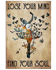 Lose Your Mind Find Your Soul 11x17 Poster front